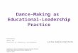 Dance-Making as Educational Leadership Practice