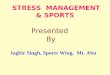 Stress management  and sports