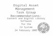 Digital Asset Management Task Group Recommendations: