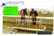 Industrial safetY of height works
