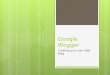 Google blogger v2 tutorial