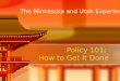Brzezinski Roberts Minn Utah Policy101