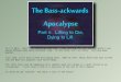 Bass-Ackwards Apoc Part 4