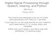 Digital signal processing through speech, hearing, and Python