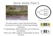 U3a brick walls 2