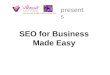 Seo for Business Made Easy