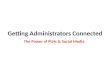Getting administrators connected