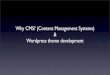 Content Management Systems (CMS) & Wordpress theme development