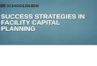Success Strategies in School Capital Planning