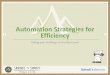 Automation Strategies for Efficiency - Savings Summit 2013