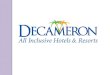 The hotel decameron