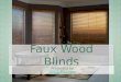 Faux Wood Blinds - Blinds Max