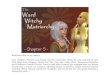 The Ward Matriarchy - Chapter 5