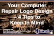 Your Computer Repair Logo Design – 4 Tips to Keep In Mind (Slides)