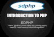 Introduction to PHP   (SDPHP)