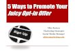5 Ways to Increase Exposure For Your Website Offer