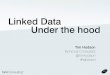 Linked Data Under the Hood