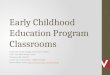Early Childhood Education Classrooms in Downtown Vancouver BC