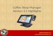 Coffee Shop Manager Version 3 Highlights