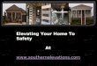 Elevate your home to safety