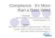 Compliance. It' More Than A Buzz Word