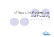 Affiliate Link Redirecting And Cloaking