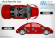 Red beetle car vehicle transportation top view powerpoint presentation slides