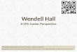 Wendell hall v 2.0  9-2011