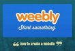 how to use Weebly