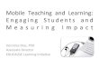 Mobile Teaching And Learning: Engaging Students And Measuring Impact