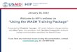 Using the WASH Training Package - Webinar