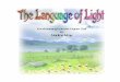 The Language of Light
