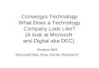Convergys Technology What Does a Technology Company Look Like?