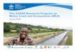 The CGIAR Research Program on Water, Land and Ecosystems (WLE)