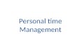 Personal time management days 2 4