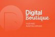 Digital Boutique - expérience, expertise, portfolio