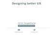 Designing better-ux