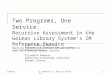 Two Programs, One Service