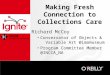 Making New Connections to Collections Care