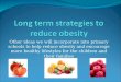 Long Term Strategies To Reduce Obesity03