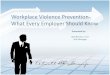 Workplace Violence Prevention - What Every Employer Should Know
