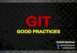 GIT - GOOD PRACTICES