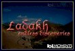 Ladakh Endless Discoveries (Virtual tours of India from 101 Moments.com)