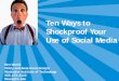 Shockproofing Your Use of Social Media