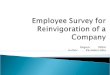 Employee Survey for Reinvigoration of a Company
