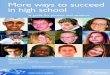 More ways to succeed in high school
