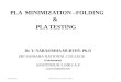 PLA Minimization -Testing
