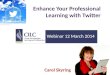 Enhance Your Professional Learning with Twitter