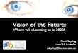 Vision of the Future: Where will eLearning be in 2020?