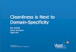 Cleanliness is Next to Domain-Specificity